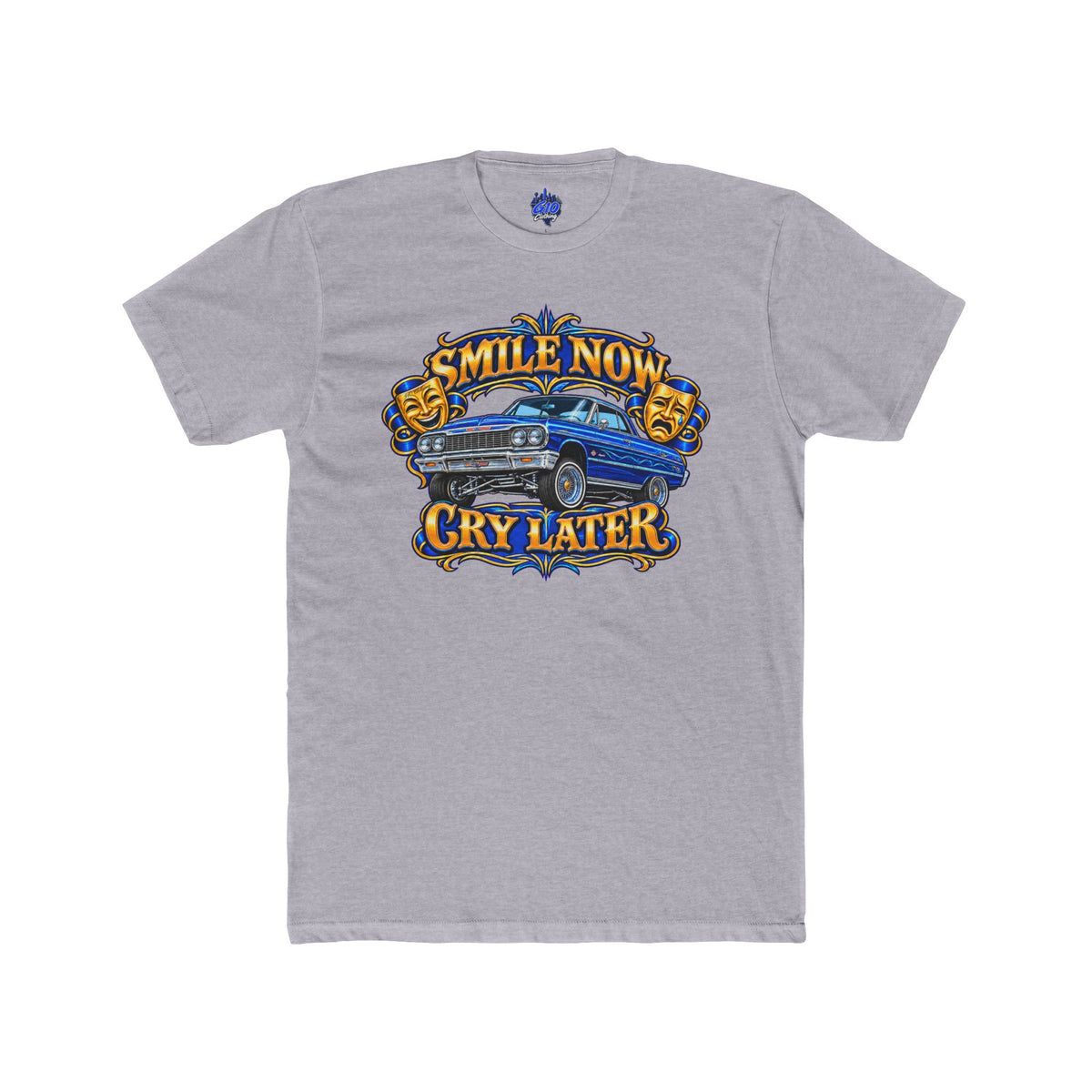 Blue & Gold Smile Now Cry Later T-Shirt