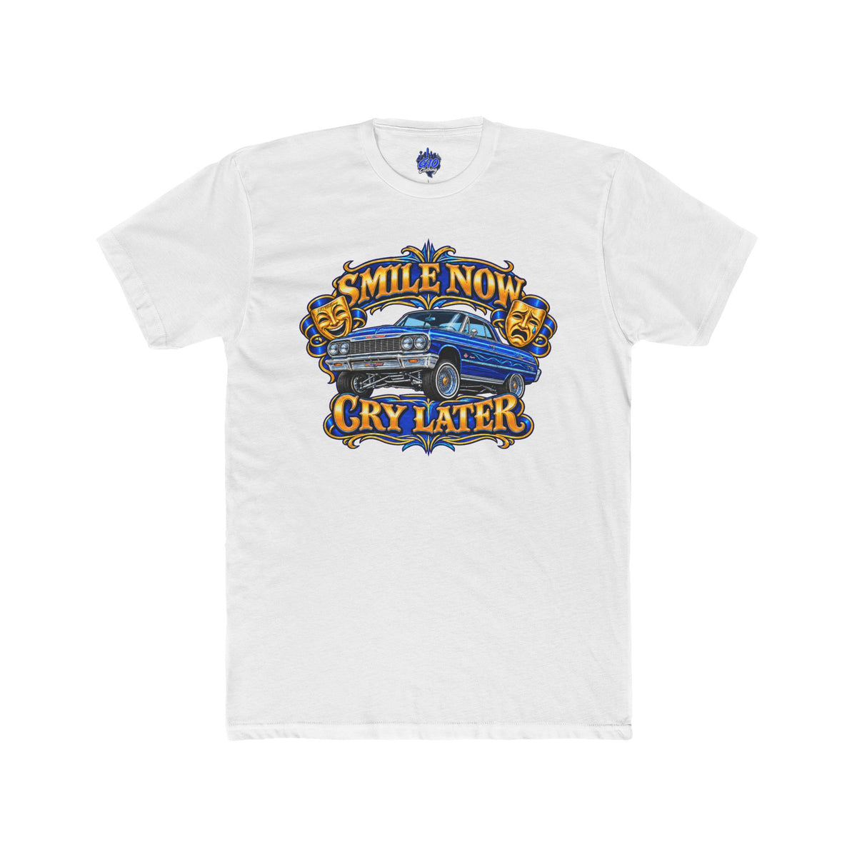 Blue & Gold Smile Now Cry Later T-Shirt