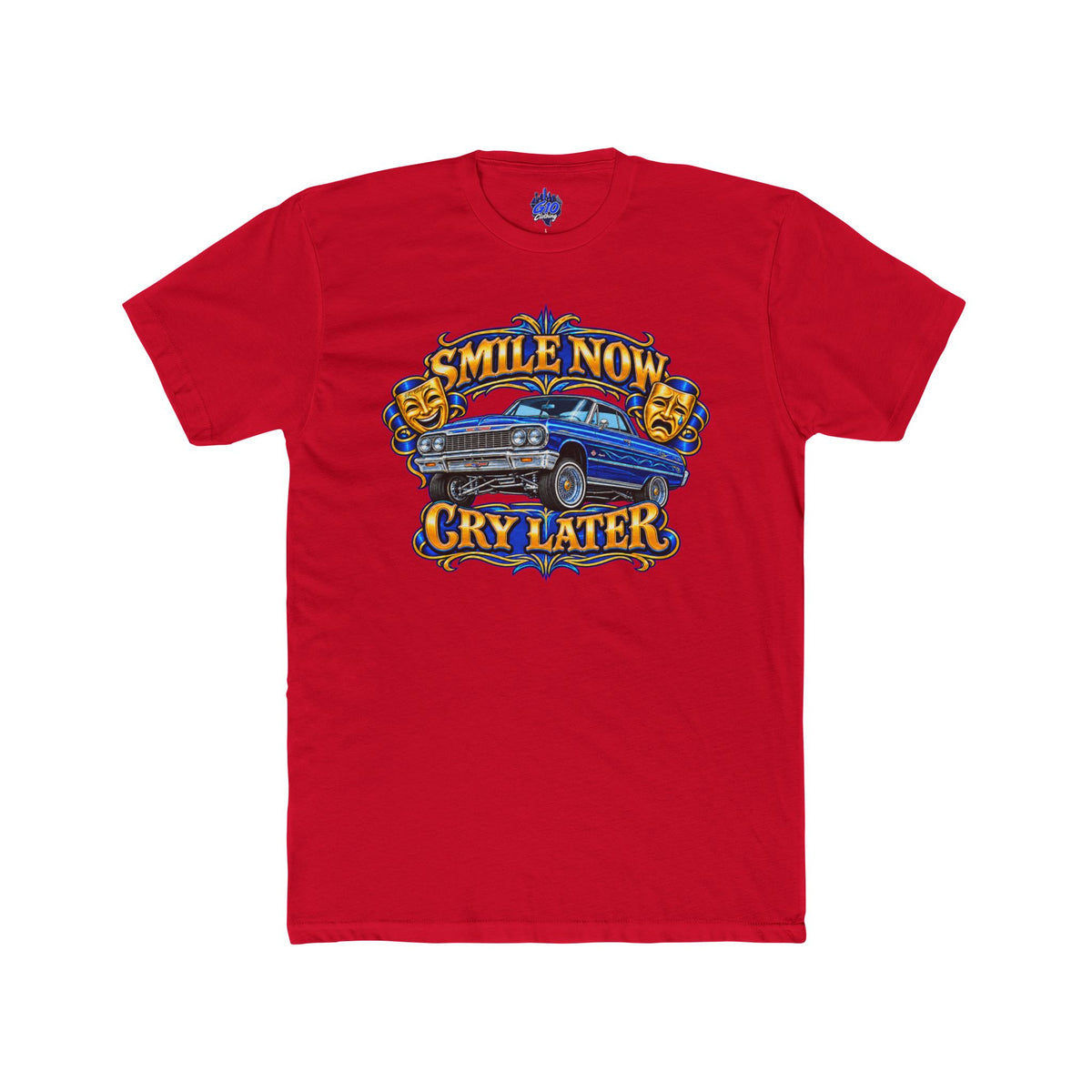 Blue & Gold Smile Now Cry Later T-Shirt