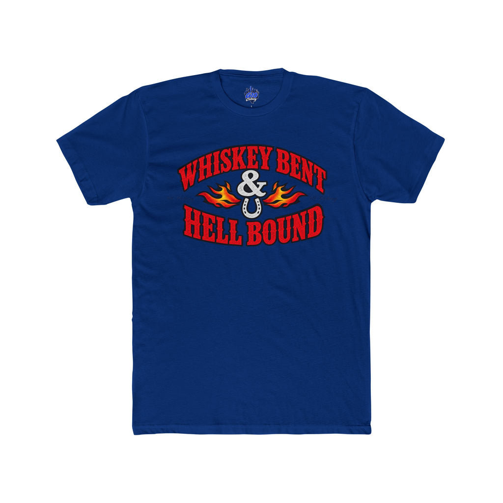 Whiskey Bent & Hell Bound  T-Shirt